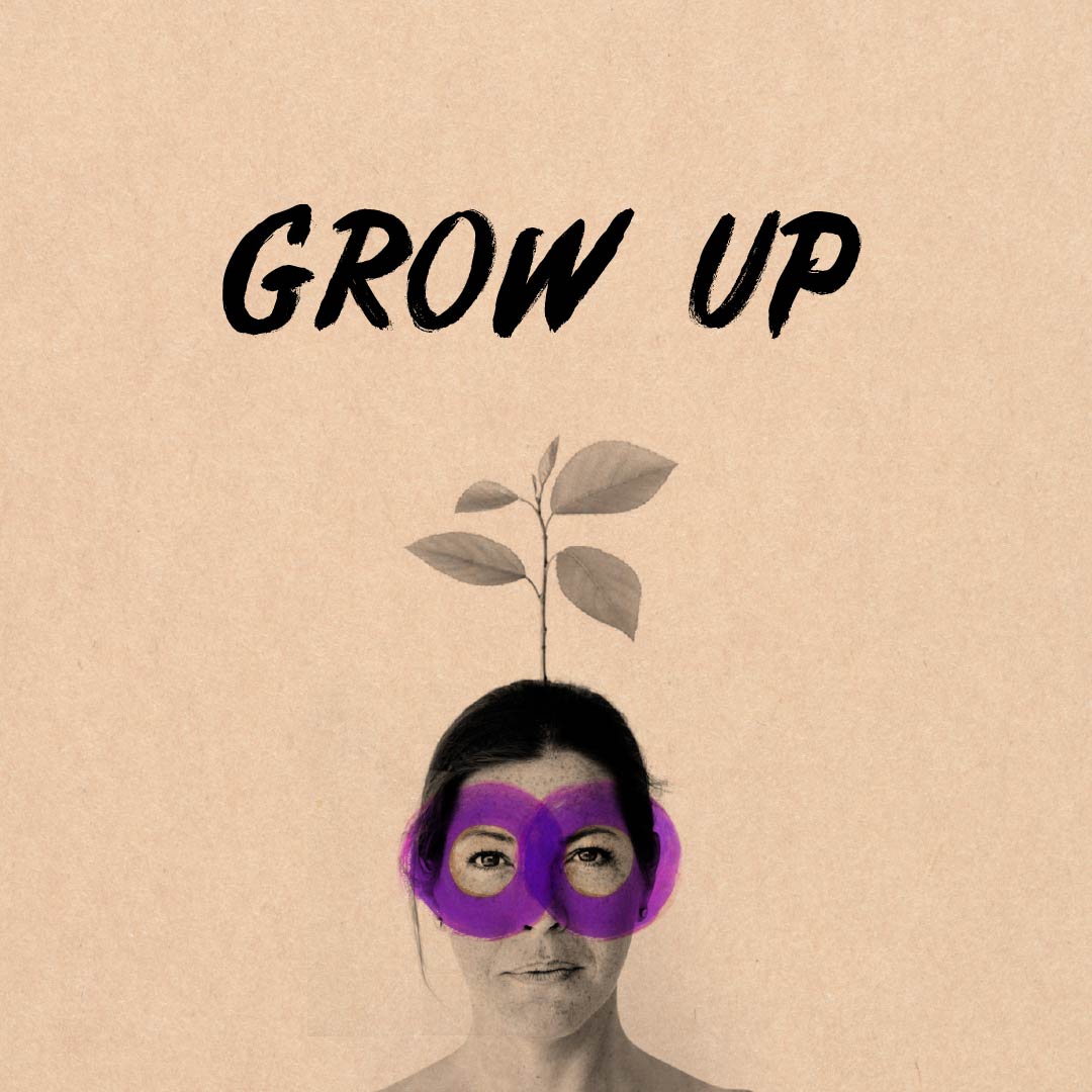 Read more about the article Grow up